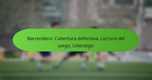 featured-image-barrendero-cobertura-defensiva-lectura-del-juego-liderazgo