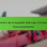 featured-image-centro-de-la-espalda-marcaje-entrada-posicionamiento