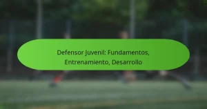 Defensor Juvenil: Fundamentos, Entrenamiento, Desarrollo