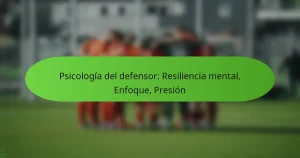 featured-image-psicologia-del-defensor-resiliencia-mental-enfoque-presion
